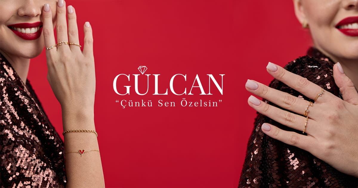 Gülcan Kuyumculuk takı koleksiyonu